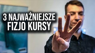 Trzy Szkolenia z fizjoterapii które dały mi najwięcej [upl. by Assiralk]