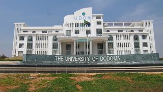 KARIBU CHUO KIKUU CHA DODOMA UDOM  WELCOME TO THE UNIVERSITY OF DODOMA [upl. by Suolekcin607]