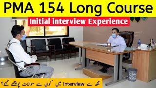 PMA 154 Initial Interview Experience  154 ISSB initial interview questions [upl. by Bultman]