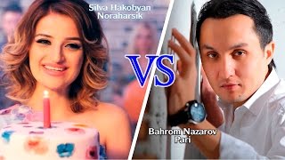 Silva Hakobyan Noraharsik VS Bahrom Nazarov  Pari [upl. by Gem]