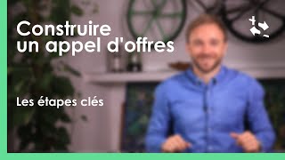 Construire un appel doffres tout ce quil faut savoir [upl. by Celene]