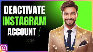 how to deactivate Instagram account 2024  How to deactivate Instagram account temporarily [upl. by Aivilo615]