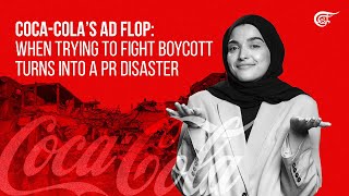 CocaCola’s Ad flop When trying to fight boycott turns into a PR disaster [upl. by Animsaj429]