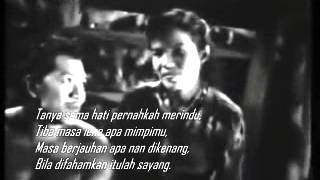 P Ramlee feat NormadiahItulah Sayang [upl. by Nodyroc174]