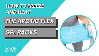 How to Heat and Freeze Arctic Flex Gel Packs  Vive Health [upl. by Jeritah]