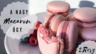 MACARON készítés otthon  2 Rész  macaron héjak készítese  BebePiskóta [upl. by Mabelle]