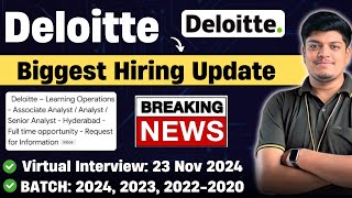 🔥Deloitte Biggest Hiring  Virtual Interview 23 Nov  Deloitte Associate Analyst Process 20242020 [upl. by Diarmid358]