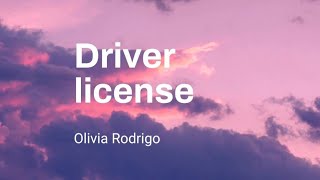 Olivia Rodrigo  Driver License Lyrics [upl. by Frank802]