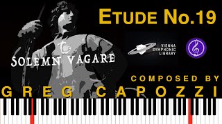 Etude No 19  VIENNA SYNCHRON PIANOS score video GREG CAPOZZI composer [upl. by Juna]