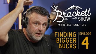 WHY YOU CAN’T HUNT MORNINGS IN OCTOBER  Finding Bigger Bucks  The Brackett Show  Episode 4 [upl. by Vahe]