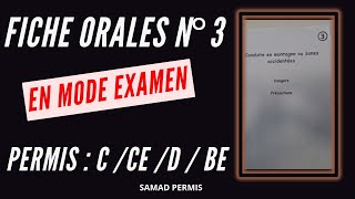 FICHE ORALE N° 3 PERMIS CCEDBE MODE EXAMEN [upl. by Hplar499]