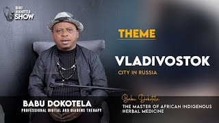 Babu Dokotela Tv Show  Vladivostok  City in Russia [upl. by Elpmet]