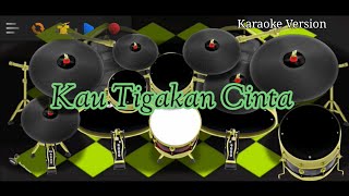 karaoke  Kau Tigakan Cintaku  Elkasih  Real Drum Cover [upl. by Kincaid108]