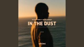 In The Dust [upl. by Kacey]