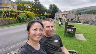 Pt3 Day 3 Chris amp Nancys Yorkshire Dales way walk in 7 days Jun 2023 [upl. by Avat]