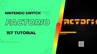 Factorio Nintendo Switch  1st Tutorial handheld NonSteam [upl. by Brier]