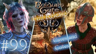 Baldurs Gate 3  Full Release Episode 99 Doppel The Fun [upl. by Nomyad]