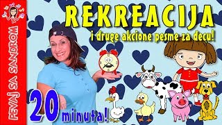 💖 Rekreacija i druge akcione pesme za decu 💖 Pevaj sa Sandrom  Dečije pesme  Dečije priče [upl. by Ecinnej]