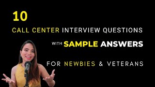 Call Center Interview Questions and Answers for Beginners [upl. by Ynohtnaed352]