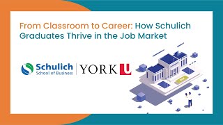 From Classroom to Career How Schulich Graduates Thrive in the Job Market [upl. by Jae]