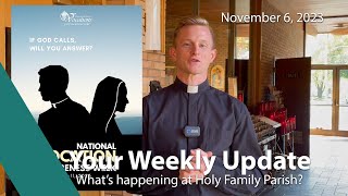 Vocation Awareness Week on the 110623 Weekly Update [upl. by Nnawtna]