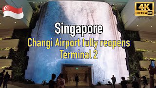 4K 🇸🇬 Discover the magic of Changi Airports T2 full reopening ShineWalkingTour [upl. by Mitchell124]