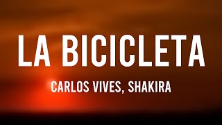 La Bicicleta  Carlos Vives Shakira Lyrics Version [upl. by Vergil]