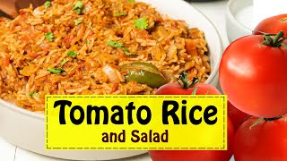 Tomato Rice  How to make easy and simple Tomato Rice  Tomato Rice with Salad  टमाटर चावल रेसिपी [upl. by Etnoid]