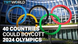 Paris Olympics could be boycotted by 40 countries [upl. by Ttennaej]