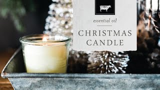 Homemade Christmas Candles with Essential Oils [upl. by Dita]