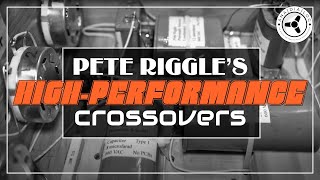 Highperformance speaker crossovers by Pete Riggle Altec amp co [upl. by Ailehs]