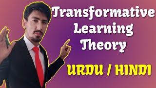 Transformative learning theory with example transformation theory jack mezirow easy words Urdu Hindi [upl. by Winola953]