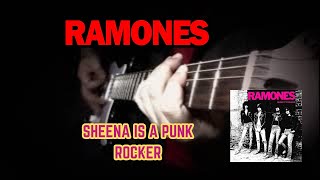 Ramones  Sheena Is A Punk Rocker Guitar Cover [upl. by Atirat]