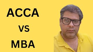 ACCA VS MBA [upl. by Chyou]