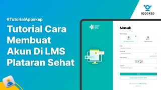 CARA MEMBUAT AKUN PLATARAN SEHAT MELALUI LMS KEMKES [upl. by Ityak]