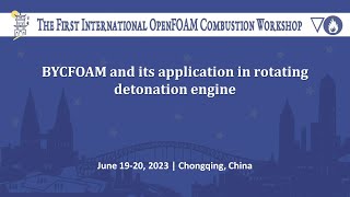 BYCFOAM and its application in rotating detonation engine [upl. by Naginnarb761]