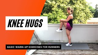 Knee Hugs  Dynamic Warmup Exercise For Runners [upl. by Mintun]