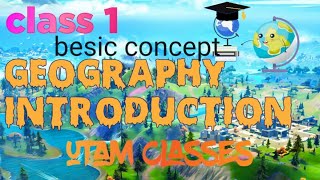 class1 Geography introduction भूगोल का परिचय geography viralvideo education geographyclasses [upl. by Niret580]