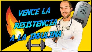 🔴5 Pasos Para Vencer La RESISTENCIA a la INSULINA para BAJAR la GLUCOSA 🔴 [upl. by Airyk]