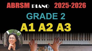 ABRSM 20252026 Piano Grade 2 List A A1 A2 A3 [upl. by Eihcir]