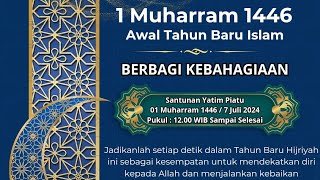 MENYAMBUT 1 MUHARRAM 1446 FASE AKHIR ZAMAN dengan Menebar Kebaikan dengan Amaliah Akhir Zaman😭😭 [upl. by Paine]