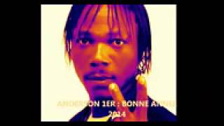 dj anderson 1er bonne annÃ©e 2014 spot 2014 [upl. by Grimbald]