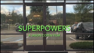 Superpowers A Short Film [upl. by Gracie]