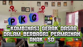 PKG‼️ TUGAS MODUL 21 KOMBINASI GERAK DASAR MANIPULATIF LOKOMOTOR amp NON DALAM BERBAGAI PERMAINAN [upl. by Aronoff]