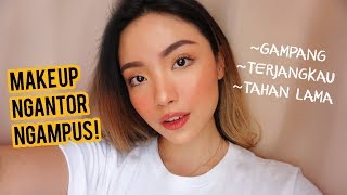 MAKEUP SEHARIHARI UNTUK NGANTOR  NGAMPUS TAHAN SEHARIAN  GELANGELICCA [upl. by Melton]