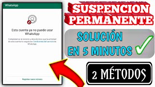 Como recuperar una cuenta de WhatsApp suspendida 2024  está cuenta no puede usar WhatsApp [upl. by Ban]