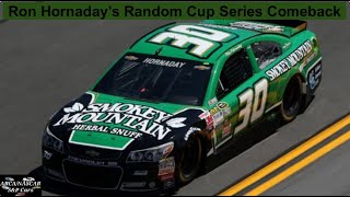 Ron Hornadays Random Cup Series Comeback [upl. by Ahterahs]