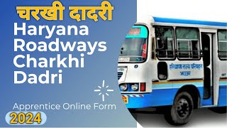 haryana roadways apprentice bharti 2024charkhi dadri roadways apprentice vacancy 2024roadways job [upl. by Acinorej17]