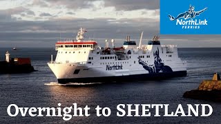 Shetland Island Ferry  Northlink Aberdeen to Lerwick [upl. by Sessylu]