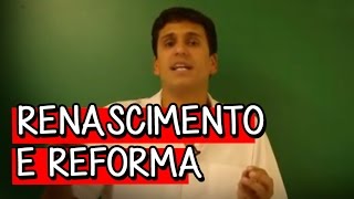 Renascimento e Reforma  Resumo para o ENEM História  Descomplica [upl. by Hauck]